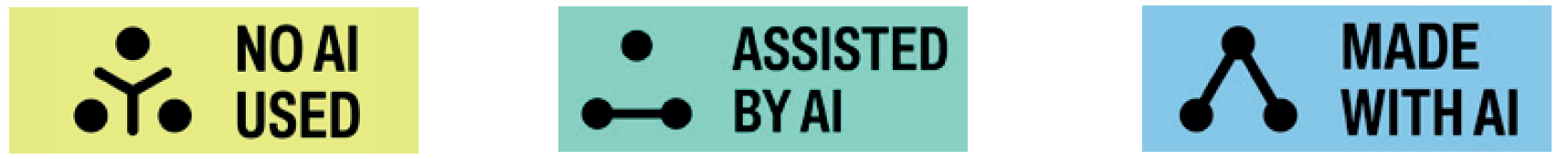 Labels anglophones : No AI used ; Assisted by AI ; Made with AI